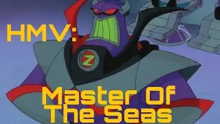HMV: Evil Emperor Zurg is Master Of The Seas