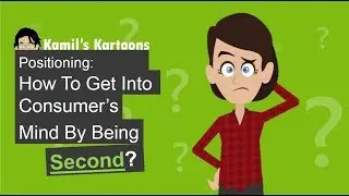 Positioning: How To Get Into Consumer's Mind [By Being SECOND]? (Episode 1 : S2)