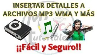 Tutorial Como Insertar Detalles a Archivos de Sonido | Editar Archivos de Sonido