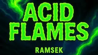 Ramsek - Acid Flames