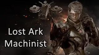 Machinist In Lost Ark
