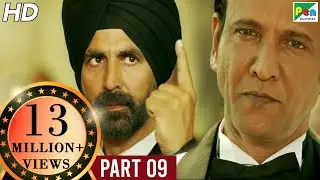 Singh Is Bliing (2015) | Akshay Kumar, Amy Jackson, Lara Dutta | Hindi Movie Part 9 of 10 | HD 1080p