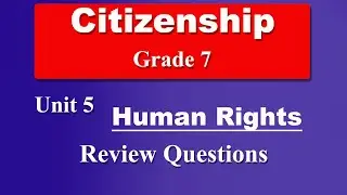Grade 7 citizenship unit 5 review exercise solution