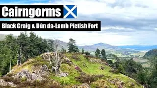 🏴󠁧󠁢󠁳󠁣󠁴󠁿 Black Wood, Black Craig & Dùn da-Lamh Pictish Hill Fort Walk | Cairngorms National Park