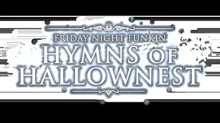 Hymms of Hallownest (Friday Night Funkin' Mod Demo)