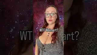 Dang Walmart 