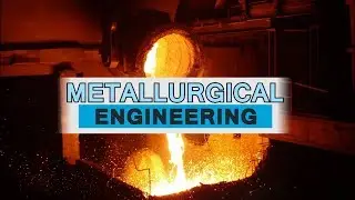 19  Metallurgical Engineering