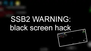 SSB2 WARNING: the black screen hack! | simple sandbox 2