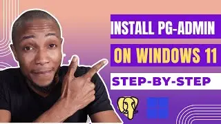 How to install PgAdmin on Windows 11