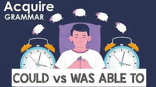 How to Use COULD and WAS ABLE TO (English Grammar) With Example Sentences