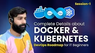 What is Docker and Kubernetes? | Complete Discussion | DevOps Training