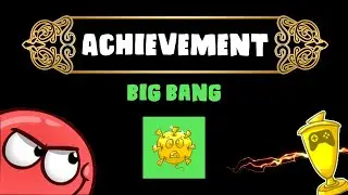 Achievement Big Bang - Red Ball 4