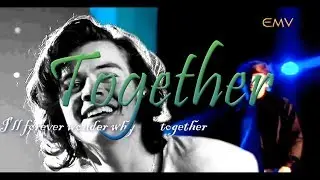 Larry Stylinson - Together