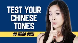 Chinese Tone Challenge:  Can You Hear the Different Tones?  Test Your Skill