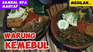 WARGUB KEMEBUL || SAMBALNYA BIKIN GOBYOS : WARUNG GUBUK UNIK DENGAN SAJIAN MENGGUGAH NAFSU MAKAN