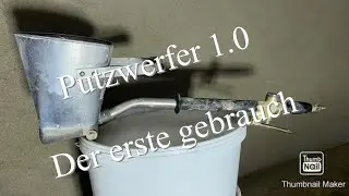 Putzwerfer 1.0 Top oder Flop ?