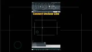 AutoCAD Tips Connect Unclose Line