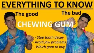 Is Chewing Gum Good or Bad For Your Teeth? Explained By a Dentist