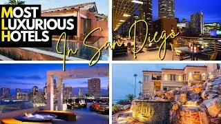 Inside the 10 Most Luxurious Hotels in San Diego