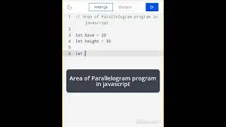 Javascript program : area of parallelogram | javascript program|  