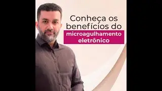 CONHEÇA OS BENEFÍCIOS DO MICROAGULHAMENTO ELETRÔNICO
