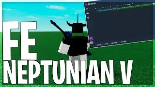 FE Scripts | Neptunian V (Genesis FE)