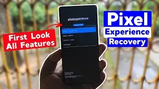 [UPDATED GUIDE] Install Pixel Experience Recovery on Any Android Phone Using Platform Tools with PC.