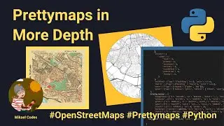 Prettymaps in More Depth