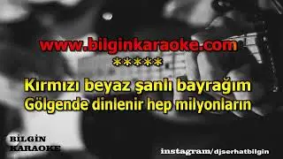 Dalga Dalga Bayrağım Ay Yıldızlı Bayrağım Marşı (Karaoke) Orjinal Stüdyo