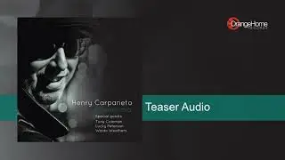 Henry Carpaneto Feat Tony Coleman | Pianissimo -  Teaser Audio