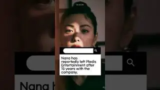 Nana has left Pledis Entertainment. #shorts #kpop