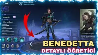MOBİLE LEGENDS - BENEDETTA DETAYLI ÖĞRETİCİ