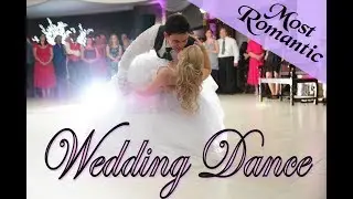 The MOST Romantic Wedding Dance Ever