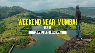 Exploring Tungarli Lake Lonavala | Mumbai to Lonavala Travel Vlog | Stunning Drone Shots