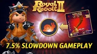 Royal Revolt 2 - 7.5% Slowdown Perk TESTS + Gameplay!