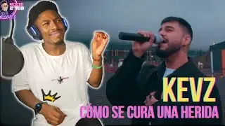 Kevz 'Cómo Se Cura Una Herida' - First Time Solo Listen!