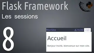 Flask Framework : 8 - Les sessions
