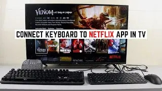 Connect Keyboard to Netflix App in TV