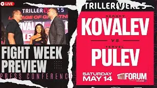 📺 Press Conf. | Sergey Kovalev vs Tervel Pulev & Kubrat Pulev vs. Forrest FULL Card PREVIEW |