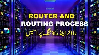 Router and Routing Process || 9th computer 2020