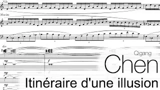 Qigang Chen - Itinéraire d'une illusion (2018)