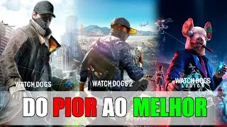 WATCH DOGS - DO PIOR AO MELHOR JOGO DA SAGA!