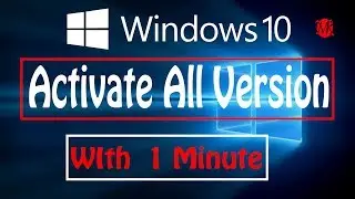 Free!! Activate Windows 10  All Version | October Update 2018