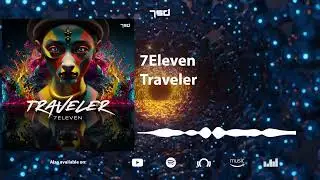 7Eleven - Traveler