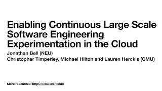 Poster: Enabling Continuous Large Scale Software Engineering Experimentation in the Cloud