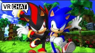 Shadow meets Sonic in Green Hills! (VR Chat)