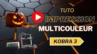Tuto Impression 3D Multi-couleurs : Crée ton Porte-Clés  Halloween  Kobra 3 ! Astuces & Guide Facile