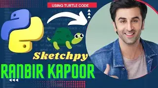 Ranbir Kapoor Using Python Sketchpy Code | Python Programming Hub