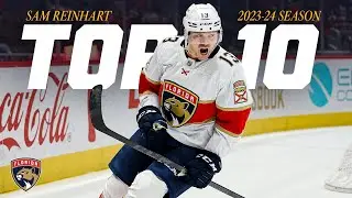 TOP 10: Sam Reinhart's 57 Goal 2023-24 Season