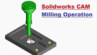 Milling Animation in Solidworks (Tutorial)